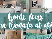 HOME TOUR: llamada otoño