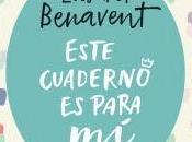 Este cuaderno para Elísabet Benavent (Aguilar, octubre 2017)
