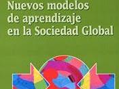 Universidades corporativas: Nuevos modelos aprendizaje Sociedad Global