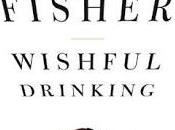 Wishful Drinking Carrie Fisher