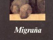 siempre molesta migraña…