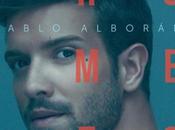 Pablo Alborán estrena otro temas nuevos, paraíso’