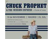 Chuck Prophet Mission Express Curse Lono Sala