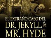 extraño caso Jekyll Hyde