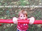 ¿Son malos parques infantiles?