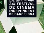 Vuelve l’Alternativa Festival Cine Independiente Barcelona