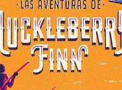 aventuras Huckleberry Finn