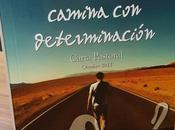 ‘Camina determinación’. Carta pastoral motivo Jubileo