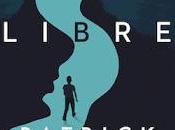 Libre Patrick Ness,Descargar gratis