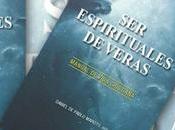 ‘Ser espirituales veras’. Manual vida cristiana