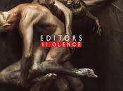 Editors estrenan 'Magazine', primer adelanto sexto disco, 'Violence'