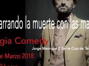 Agarrando muerte manos Regia Comedy