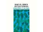 Bajo árbol Toraya. Philippe Claudel