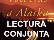 Ganadores Sorteo lectura conjunta Volverás Alaska