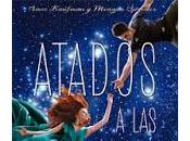 Reseña #304: Atados estrellas