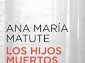 hijos muertos María Matute,Descargar gratis