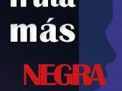 RESEÑA: fruta negra.