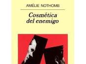 Cosmética enemigo Amélie Nothomb