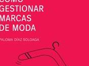 valor comunicación CÓMO GESTIONAR MARCAS MODA