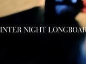 Winter Night Longboard: have night-ride winter.