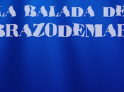 Reseña: balada Brazodemar Pedro Andrés