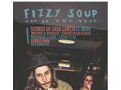 Fizzy Soup Sounds Casa Gracia