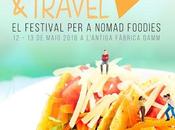 Planes tentadores: Festival Cook&amp;Travel Barcelona