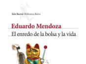 enredo bolsa vida (ebook) eduardo mendoza, seix barral, 2012