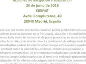CIEMAT, Madrid, junio 2018: Jornada impacto salud eventos atmosféricos extremos producidos cambio climático” (Proyecto SINERGIA)