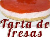 Tarta fresa fácil.