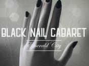 Blck nail cabaret emerald city