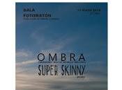 Ombra Super Skinny Fotomatón