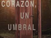 Cada corazón, umbral