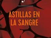 Astillas sangre (Ashley Dyer)