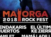 Mayorga Rock Fest 2018: Lendakaris Muertos, Último Zierre, Hamlet, Mamá Ladilla, '77, Dead Bronco...