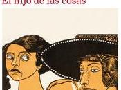 hijo cosas”, Luis Mateo Díez