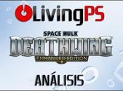 Videoanalisis Space Hulk: Deathwing Enhanced Edition mando Ángeles Oscuros