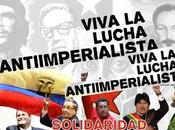 “Alerta, alerta, alerta camina, antiimperialismo América Latina”