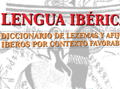 LENGUA IBÉRICA. Diccionario lexemas afijos iberos contexto favorable.