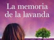 memoria lavanda. Reyes Monforte.