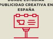Donde estudiar publicidad creativa España
