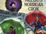 “Nevermoor. pruebas Morrigan Crow”, Jessica Townsend