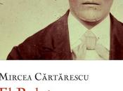 Reseña: ruletista, Mircea Cartarescu