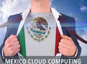 México crecimiento Cloud Computing