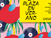 Plaza Verano 2018