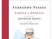 Cartas Ophelia. Fernando Pessoa.
