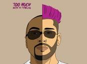 Zayn Timbaland presentan tema ‘Too Much’