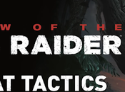 Shadow Tomb Raider comparte diverso contenido multimedia novedoso