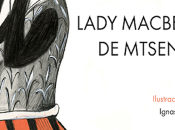 Lady Macbeth Mtsensk (Nikolái Leskov).