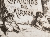 dibujos Leonardo Alenza, “falso Goya”.